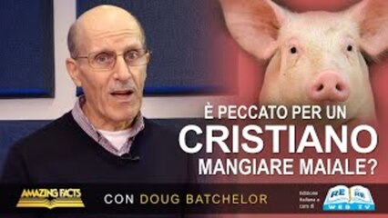 È Peccato per un Cristiano Mangiare Maiale?