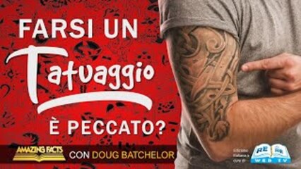 Farsi un Tatuaggio è Peccato?