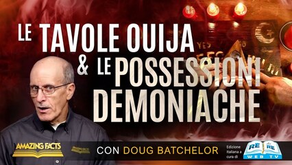 Le Tavole Ouija e le Possessioni Demoniache
