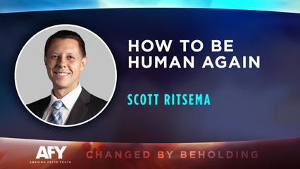 How to Be Human Again