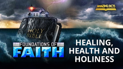 Healing, Health and Holiness