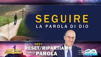 Ripartiamo dalla Parola – Episodio 3