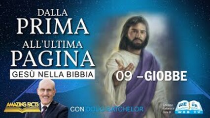 Giobbe – Gesù nella Bibbia dalla Prima all’Ultima Pagina