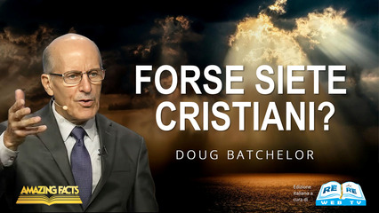 Forse Siete Cristiani?