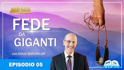 Fede da Giganti – Ispirazione – Episodio 05