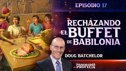 Rechazando el Buffet de Babilonia