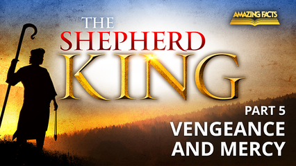 Pt. 5 – Vengeance and Mercy