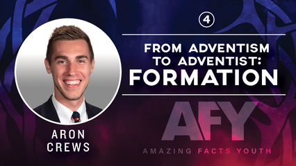 From Adventism to Adventist: Formation