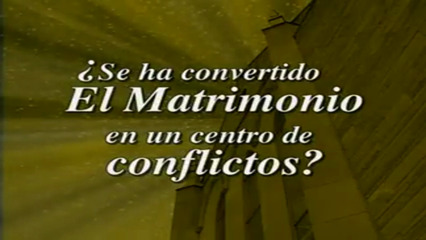 ¿Se ha Convertido el Matrimonio en un Centro de Conflictos?