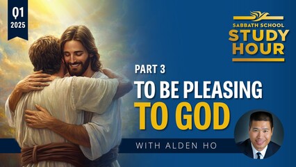 To Be Pleasing to God