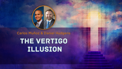 AFY 2025 – The Vertigo Illusion | Carlos Muñoz and Daniel Hudgens