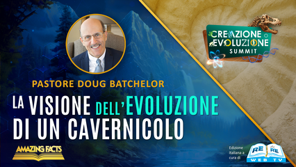 La Visione dell’Evoluzione di un Cavernicolo