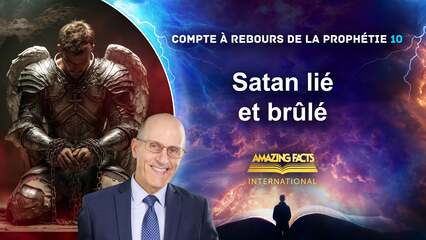 Satan lié et brûlé