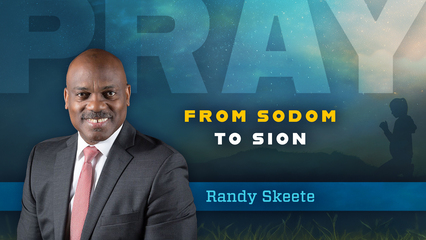 From Sodom To Sion (Randy Skeete)