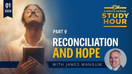 Reconciliation and Hope