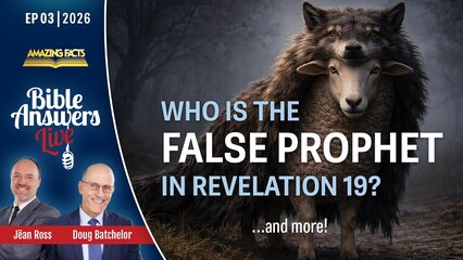 BAL 2026, Ep03 – False Prophets, Finding Peace, and Divine Protection