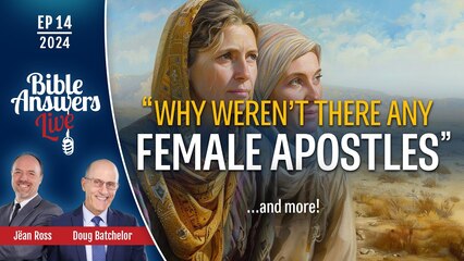 BAL 2024, Ep14 – Female Apostles, Spiritual Vitality, Prophecy, and Global Miracles