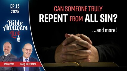 BAL 2025, Ep15 – Repentance from Sin, Chariots of Prophecy and Divine Law