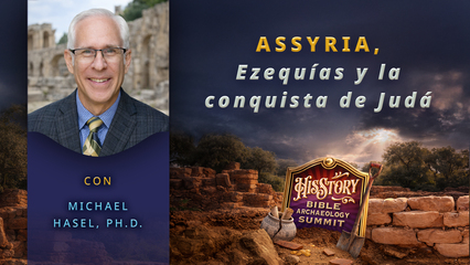 Asiria, Ezequías y la conquista de Judá | Dr. Michael Hasel