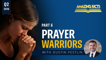 Prayer Warriors Lesson 6