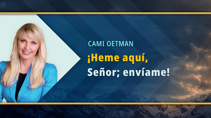 Envíame, aquí estoy Señor (Cami Oetman)