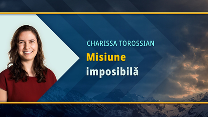 Misiune imposibilă (Charissa Torossian)