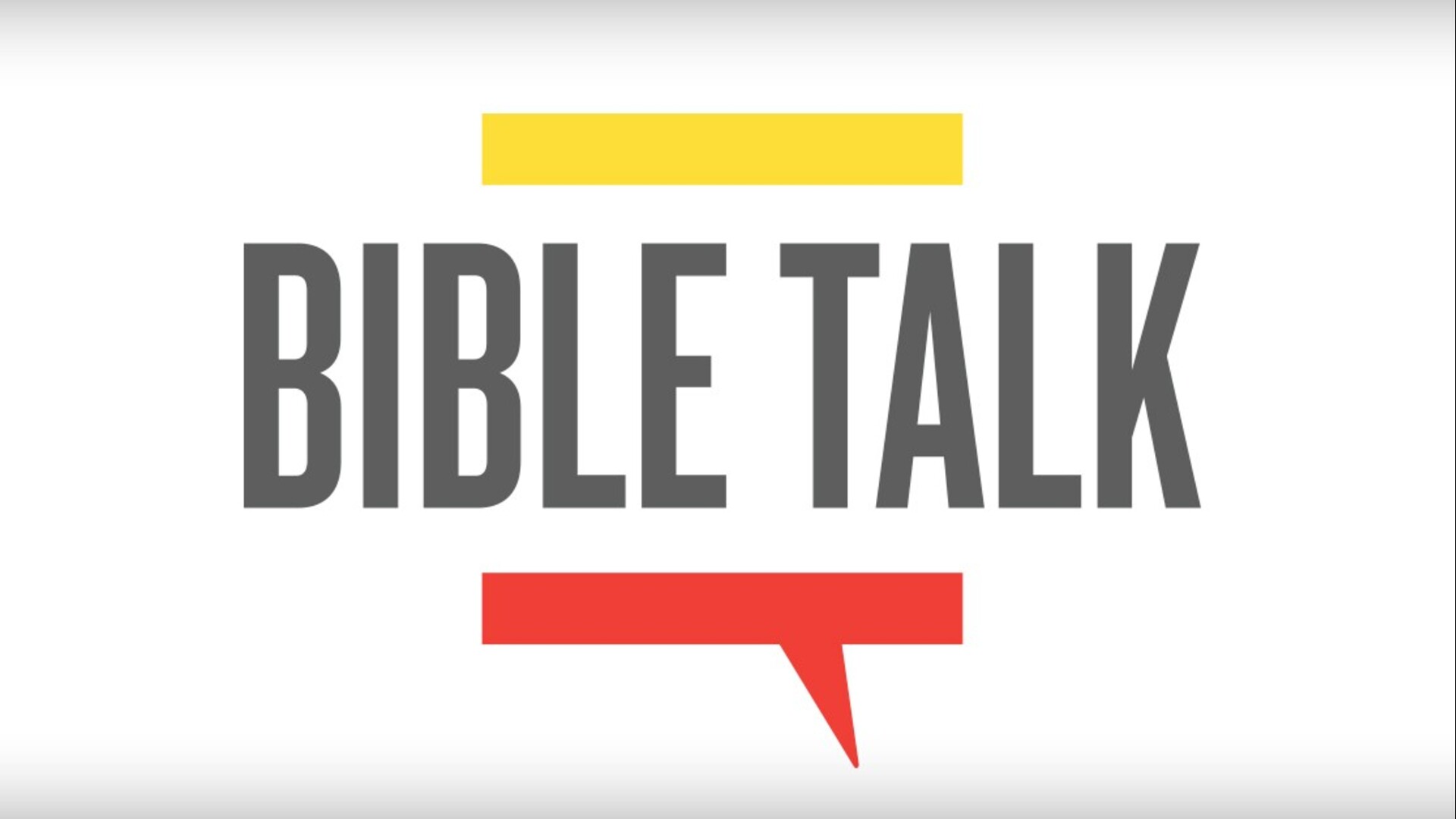 Bible Talk