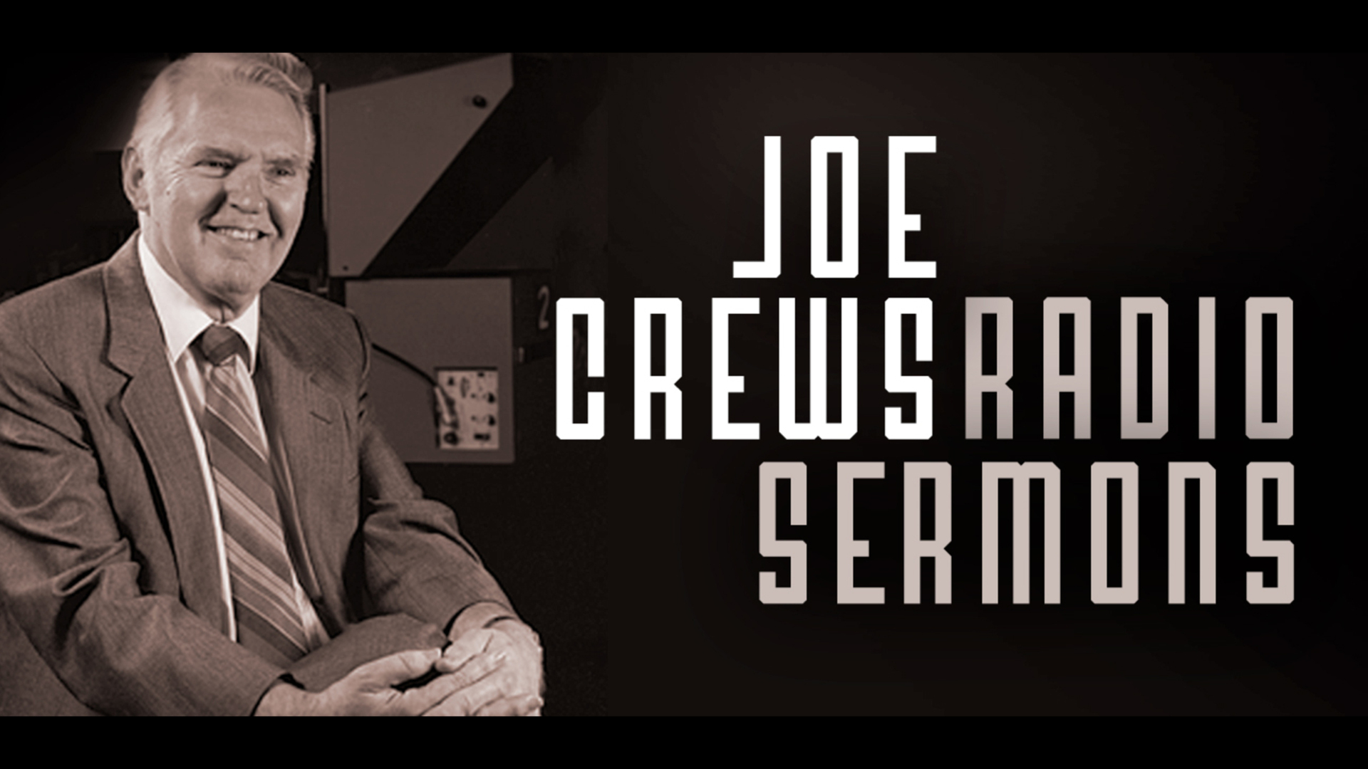 Joe Crews Radio Sermons